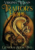 Traitor's Hope - Hardcover