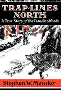 Trap Lines North - Hardcover