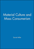Material Culture and Mass Consumption - Paperback