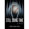 Still Doing Time - Paperback