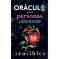 Oráculo para personas altamente sensibles: Toma las decisiones correctas gracias al don de tu Sensibilidad y el Poder del Cosmos. Basado en el I Ching - Paperback