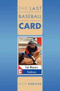 The Last Baseball Card - Paperback