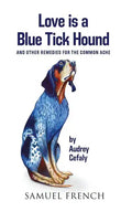 Love is a Blue Tick Hound - Paperback