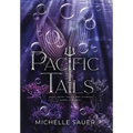 Pacific Tails - Hardcover