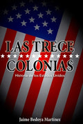 Las trece colonias: Historia de los Estados Unidos - Paperback