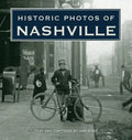 Historic Photos of Nashville - Hardcover