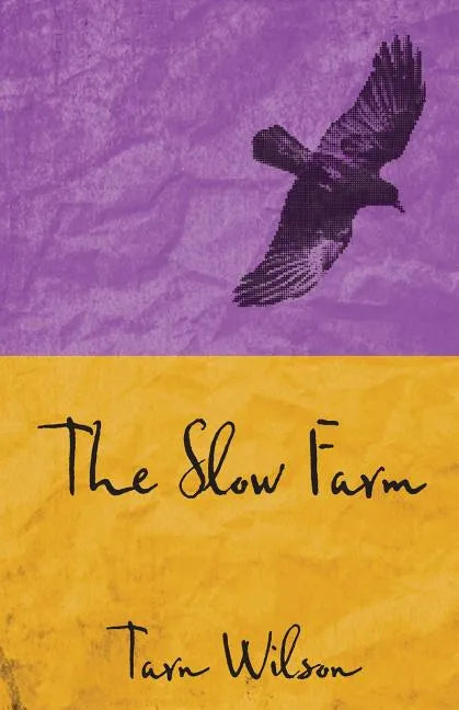 The Slow Farm - Paperback