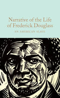 Narrative of the Life of Frederick Douglass: An American Slave - Hardcover