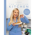 The Positive Kitchen: Over 60 Recipes for Balanced, Budget, and Banging Food - Hardcover