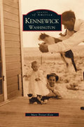 Kennewick Washington - Hardcover