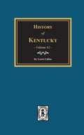 History of Kentucky - Volume #2 - Hardcover