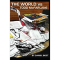 The World vs Todd McFarlane - Paperback