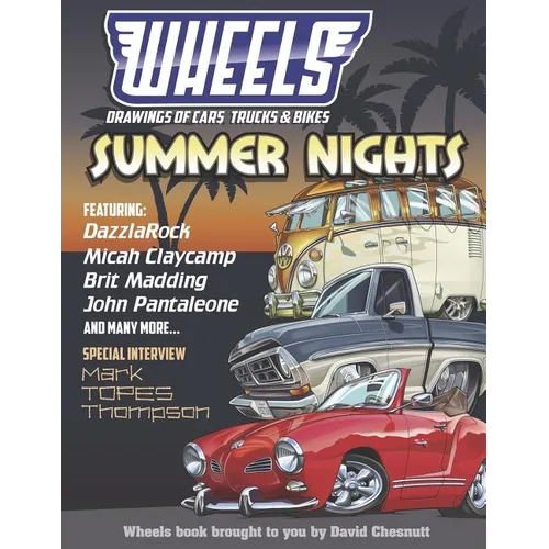 Wheels Drawings of Cars, Trucks, and Bikes - Paperback
