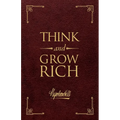 Think and Grow Rich(r) Deluxe Leather Edition: The Original, Unedited 1937 Text - Leather