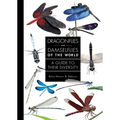 Dragonflies and Damselflies of the World: A Guide to Their Diversity - Hardcover