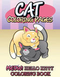 Cat Coloring Pages (Meow! Hello Kitty Coloring Book) - Paperback