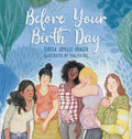Before Your Birth Day - Hardcover
