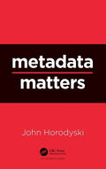 Metadata Matters - Hardcover