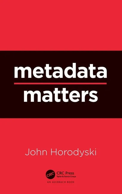 Metadata Matters - Hardcover