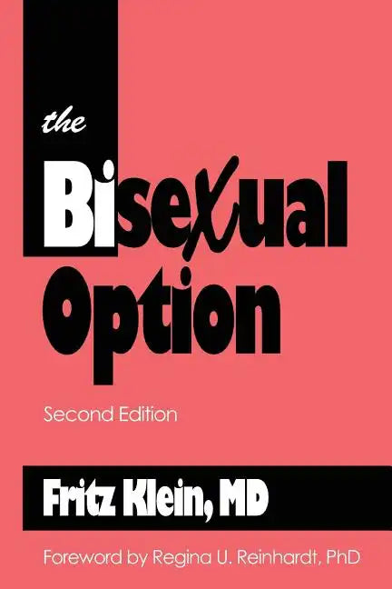 The Bisexual Option: Second Edition - Paperback