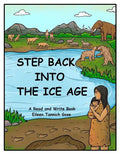 Step Back Into the Ice Age - Paperback