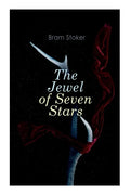 The Jewel of Seven Stars: Horror Novel - Paperback