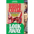 Look Away: An Epic Novel of the Civil War - Paperback