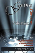 Going Concern Valuation: for Real Estate Appraisers, Lenders, Assessors, and Eminent Domain - Paperback