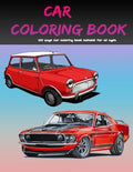 Car Coloring Book: 100 page car coloring book suitable for all ages - Paperback