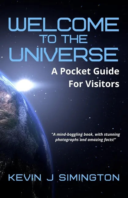 Welcome To The Universe: A Pocket Guide For Visitors - Paperback