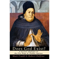 Does God Exist?: A Socratic Dialogue on the Five Ways of Thomas Aquinas - Paperback