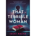 That Terrible Woman - Paperback