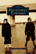 Piscataway Township - Hardcover