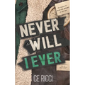 Never Will I Ever (Alternate Cover) - Paperback