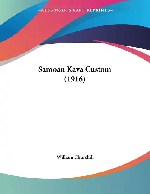 Samoan Kava Custom (1916) - Paperback