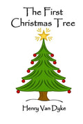 The First Christmas Tree - Paperback