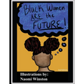 Black Women are the Future - Paperback