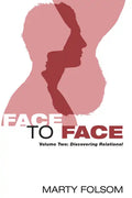 Face to Face, Volume Two - Paperback