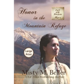 Honor in the Mountain Refuge - Paperback