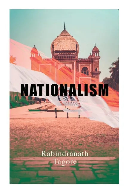 Nationalism: Political & Philosophical Essays - Paperback