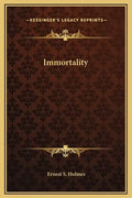 Immortality - Hardcover