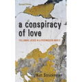A Conspiracy of Love, Second Edition - Paperback