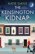 The Kensington Kidnap: An absolutely gripping cozy murder mystery - Paperback