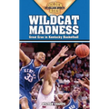 Wildcat Madness: Great Eras in Kentucky Basketball - Paperback
