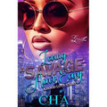 Loving A Savage Ain't Easy: A Hood Love Story - Paperback