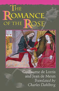 The Romance of the Rose: Third Edition - Paperback