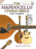 The Mandocello Chord Bible: CGDA Standard Tuning 1,728 Chords - Hardcover