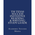 TSI Texas Success Initiative Reading & Writing Study Guide - Paperback