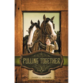 Pulling Together - Paperback