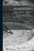 Elementary Physics and Chemistry: Second Stage; 2 - Paperback
